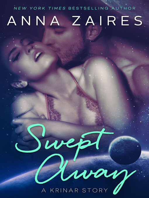 Title details for Swept Away by Anna Zaires - Available